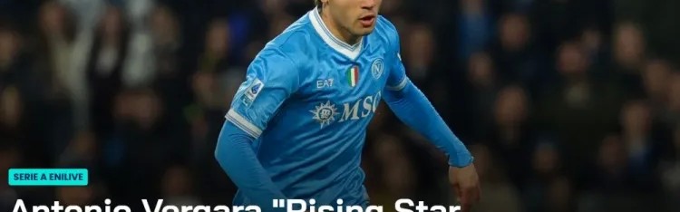 开云体育-官方：那不勒斯中场维尔加拉被评为意甲2月最佳U23球员